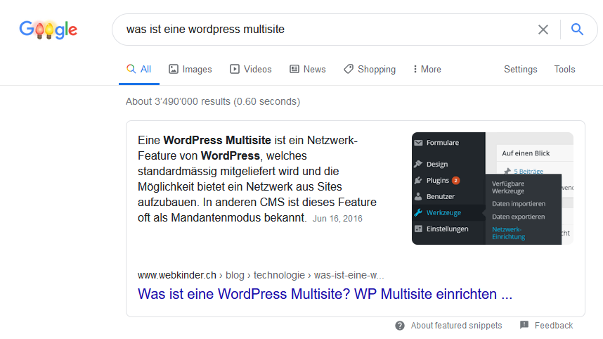 Featured Snippet Beispiel: webkinder.ch erscheint zuoberst in den Suchresultaten und wird als Featured Snippet speziell, d.h. grösser und prominenter als die anderen Suchresultate hervorgehoben.