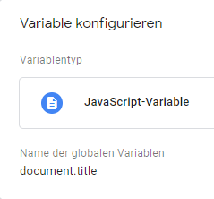 Screenshot, welcher eine neue benutzerdefinierte Variable in Google Tag Manager zeigt. Darin enthalten ist etwas JavaScript, welches den Titel der Seite abfragt und als Variable speichert.
