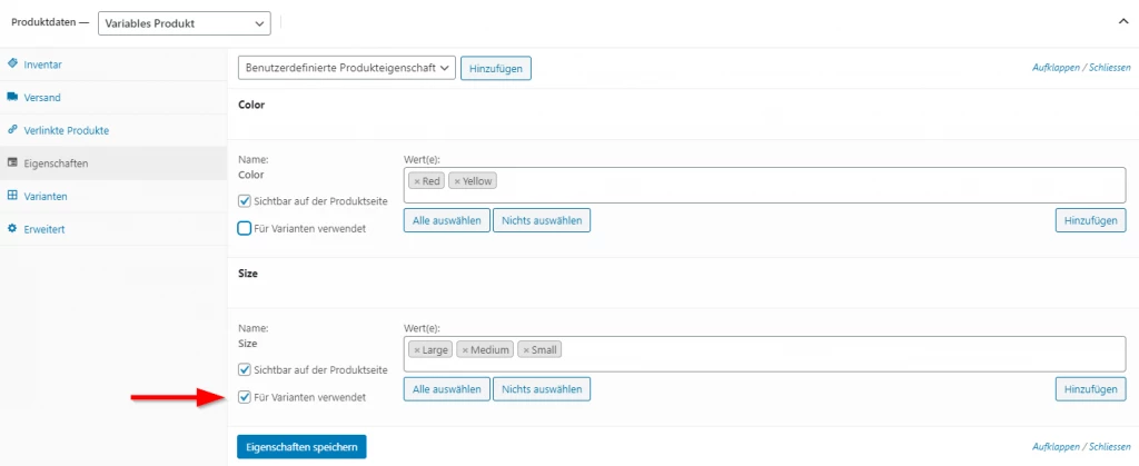 WooCommerce How-To Variable Produkte und Produktvarienten dritter Schritt: Via Dropdown können die benutzerdefinierten Produkteigenschaften wie Farbe und Grösse nun dem Produkt hinzugefügt und die entsprechenden Werte ausgewählt werden. Ein roter Pfeil zeigt hier auf die Option Für Varianten verwendet | WEBKINDER WordPress und WooCommerce Digitalagentur aus Luzern, tätig für Kunden schweizweit in Zürich, Bern und Basel.